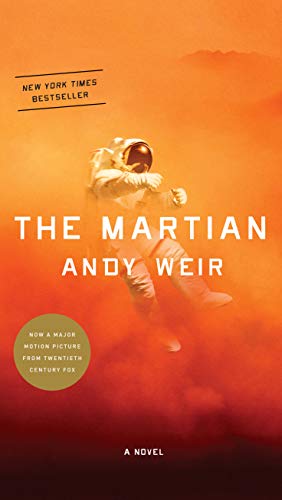 The Martian: Novel by Andy Weir